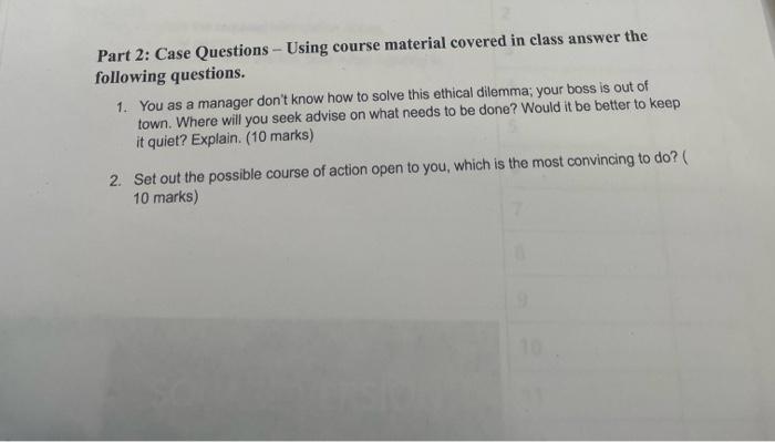  Part 2: Case Questions - Using course material covered in class