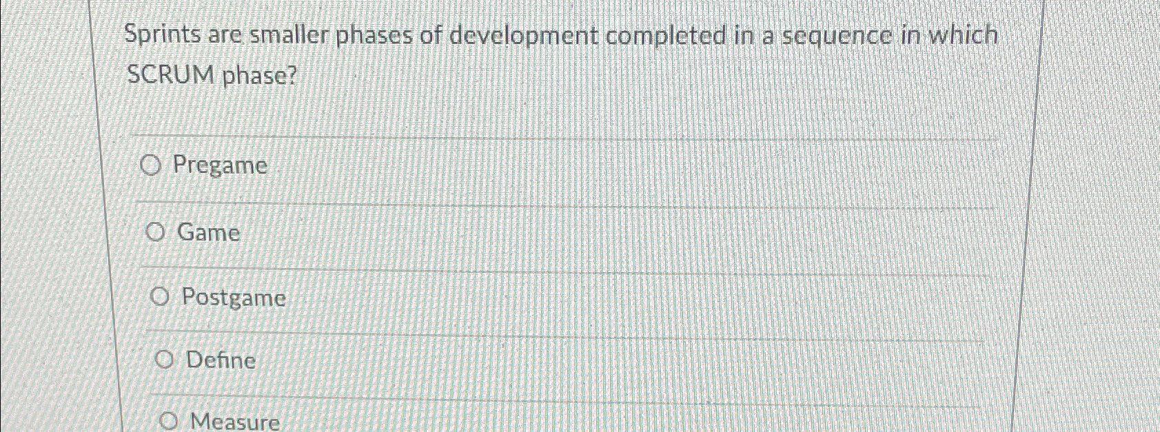  Sprints are smaller phases of development completed in a sequence in
