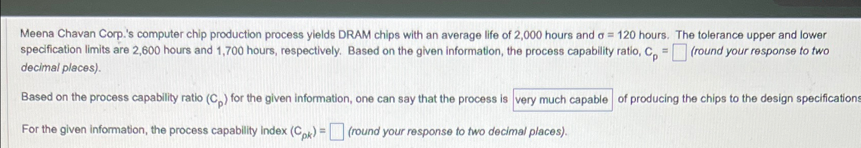  Meena Chavan Corp.'s computer chip production process ylelds DRAM chips with