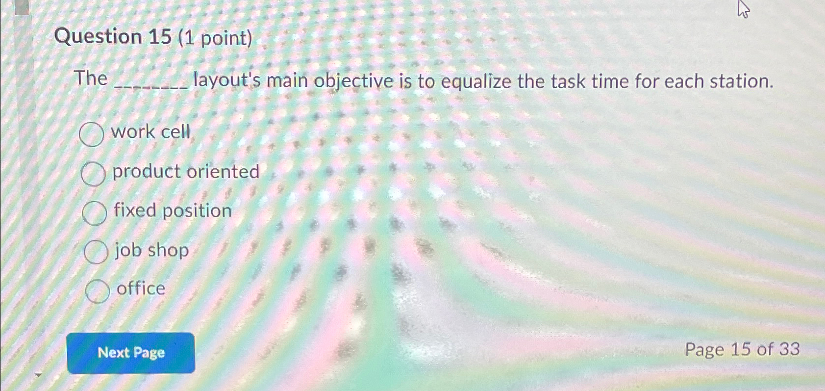  Question 15(1 point) The layout's main objective is to equalize the