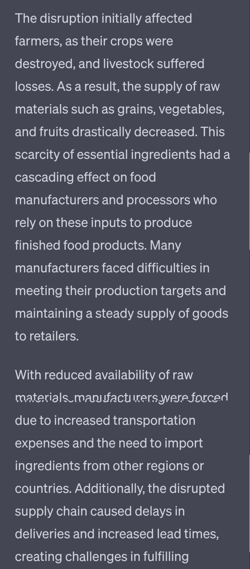 the food industry has experienced significant disruptions in its supply chain, leading