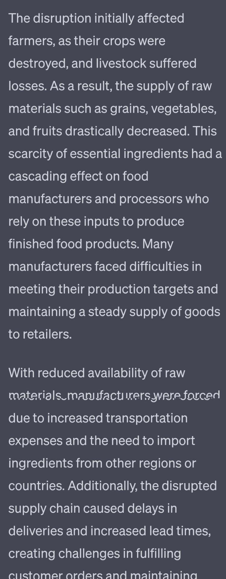 to various challenges for companies involved in the production, distribution, and retail