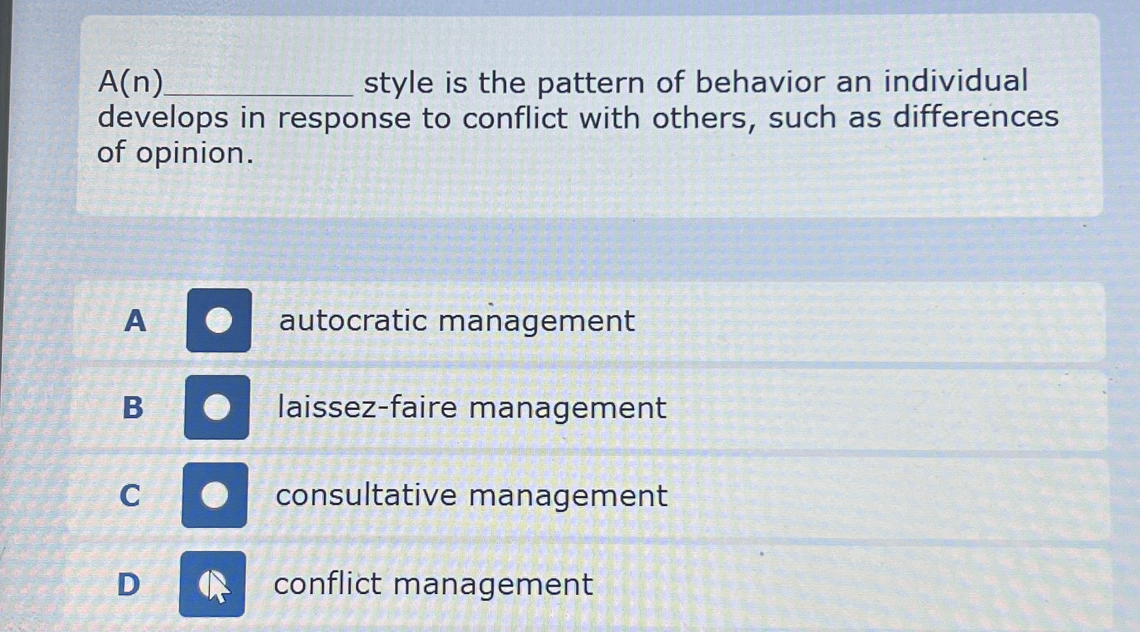  A(n) style is the pattern of behavior an individual develops in