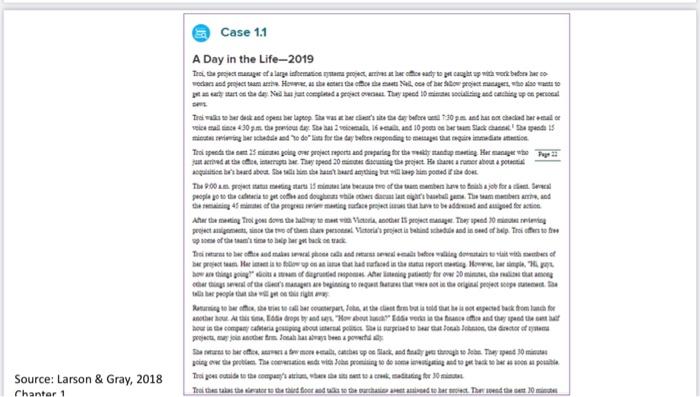  Refer to Case #1.1 in your Textbook (Larson & Gray), p.