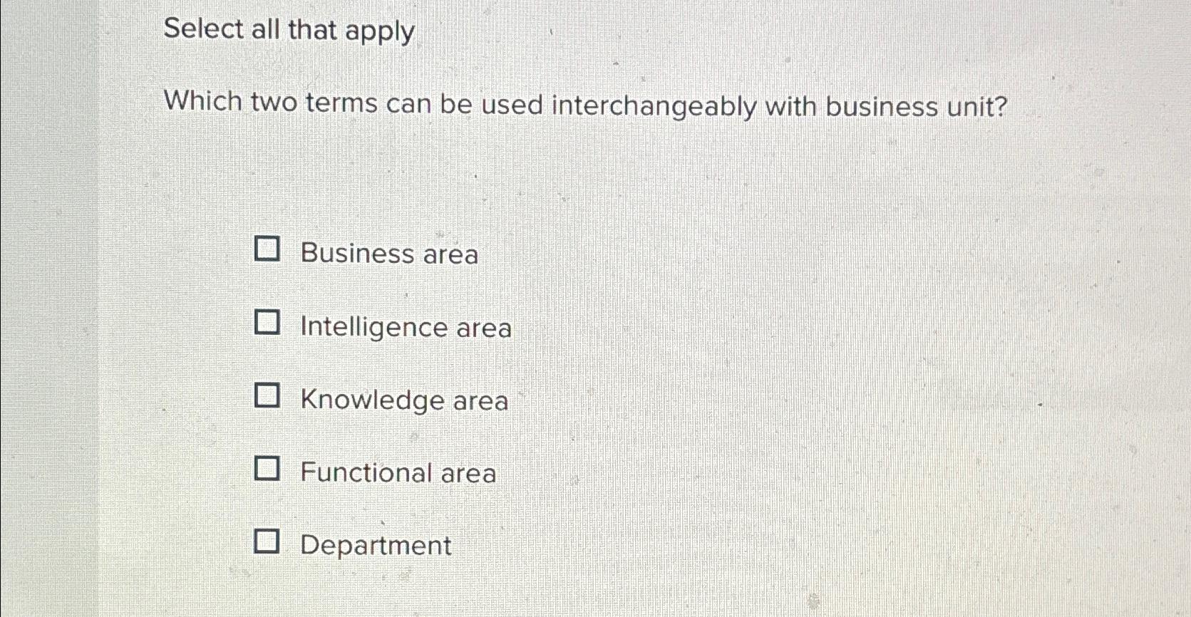  Select all that apply Which two terms can be used interchangeably