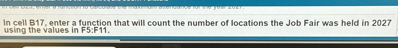  In cell B17, enter a function that will count the number