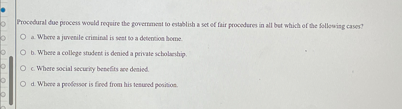  Procedural due process would require the government to establish a set
