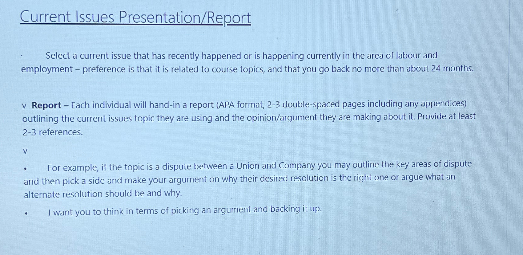  Current Issues Presentation/Report Select a current issue that has recently happened