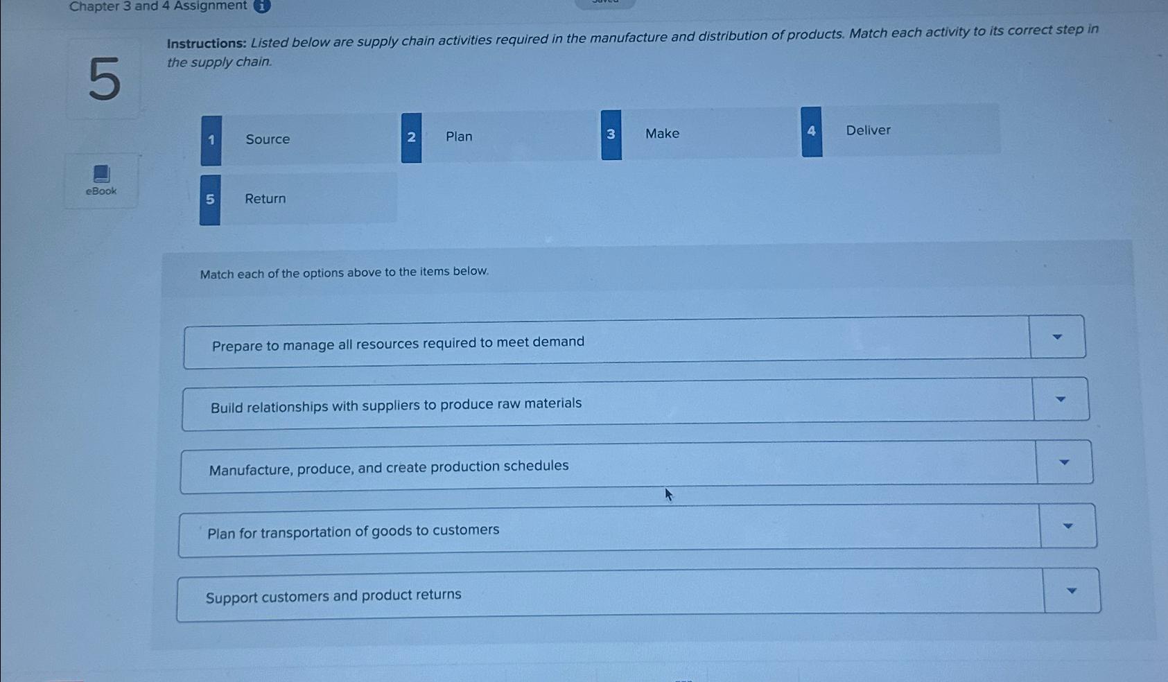  Chapter 3 and 4 Assignment (i) Instructions: Listed below are supply