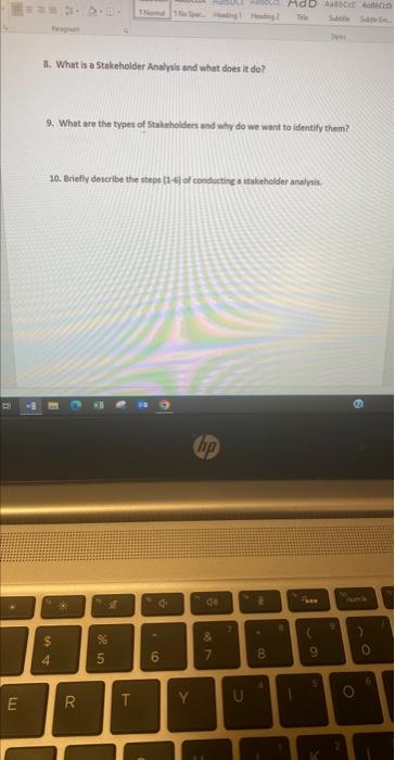  8. What is a Stakeholder Analysis and what does it do?