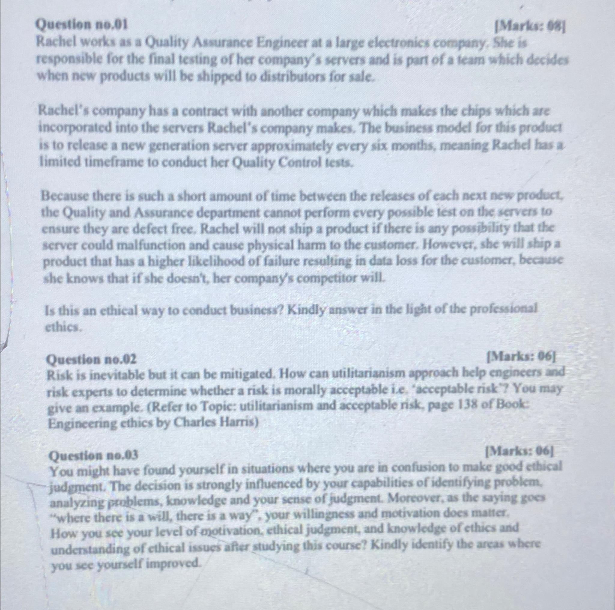  Question no.01 [Marks: 09] Rachel works as a Quality Assurance Engineer