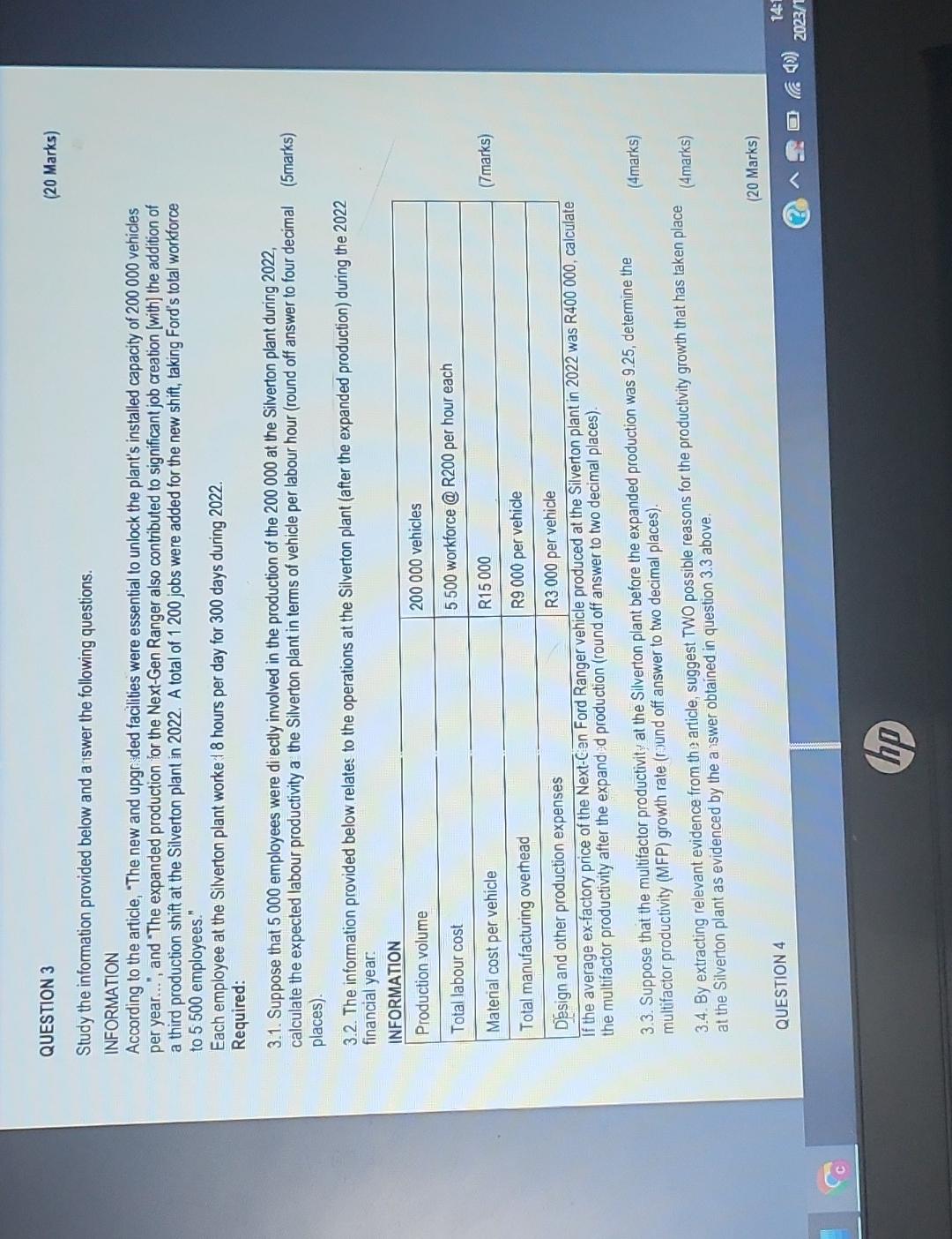  QUESTION 3 (20 Marks) Study the information provided below and a
