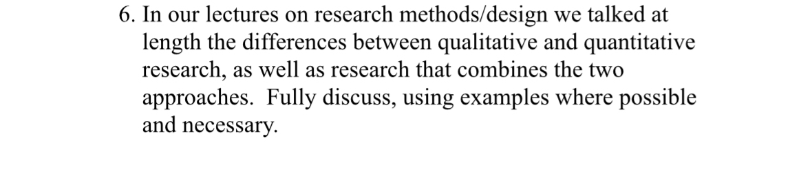  In our lectures on research methods/design we talked at length the