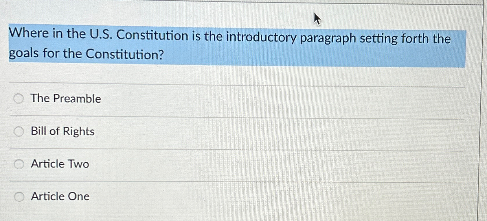  Where in the U.S. Constitution is the introductory paragraph setting forth