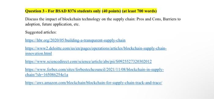  Question 3 - For BSAD 8376 students only (40 points) (at