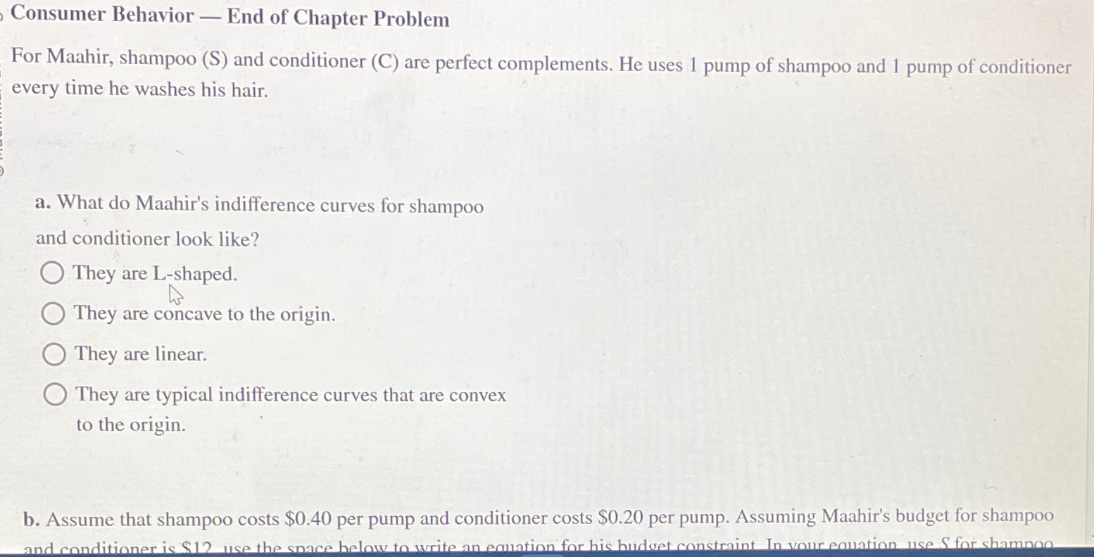  Consumer Behavior - End of Chapter Problem For Maahir, shampoo (S)