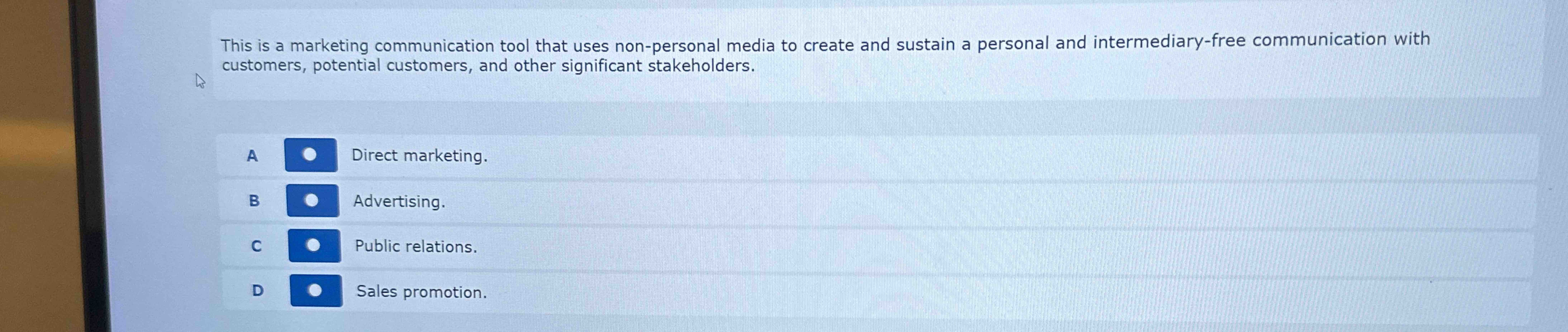  This is a marketing communication tool that uses non-personal media to