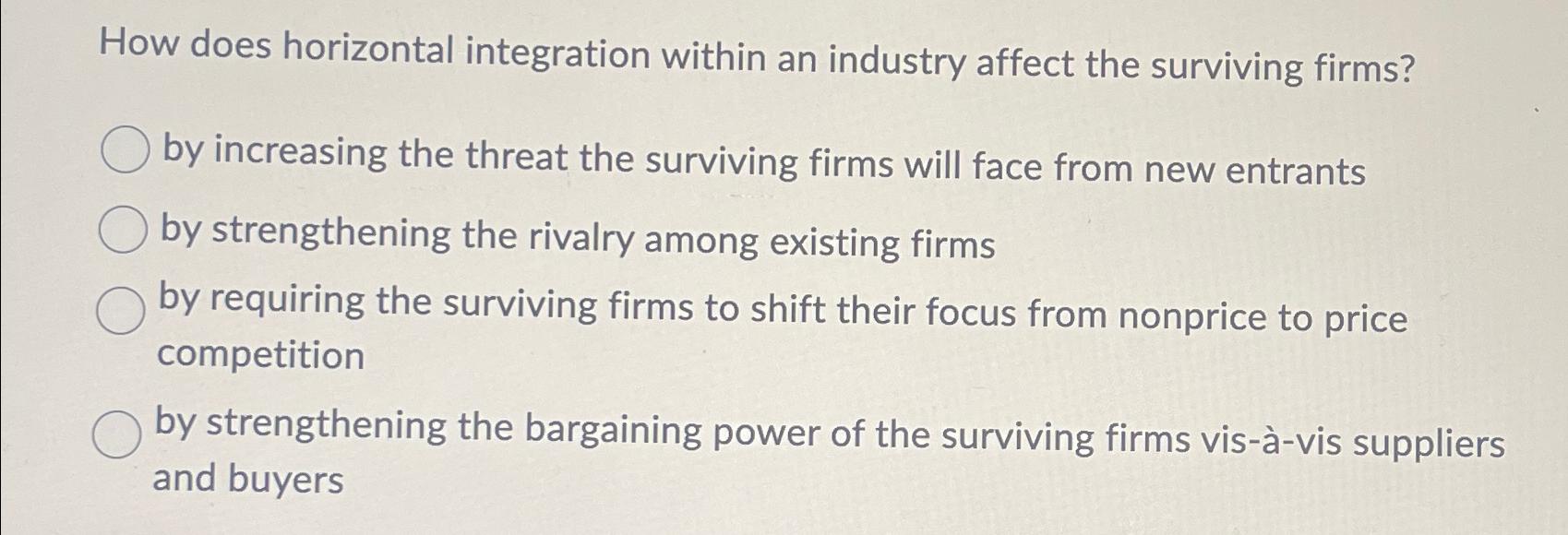  How does horizontal integration within an industry affect the surviving firms?