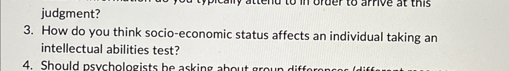  judgment? 3. How do you think socio-economic status affects an individual