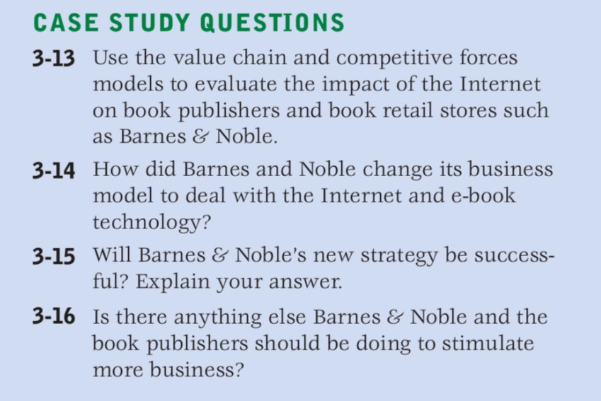  CASE STUDY QUESTIONS 3-13 Use the value chain and competitive forces