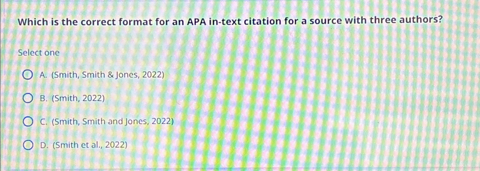  Which is the correct format for an APA in-text citation for
