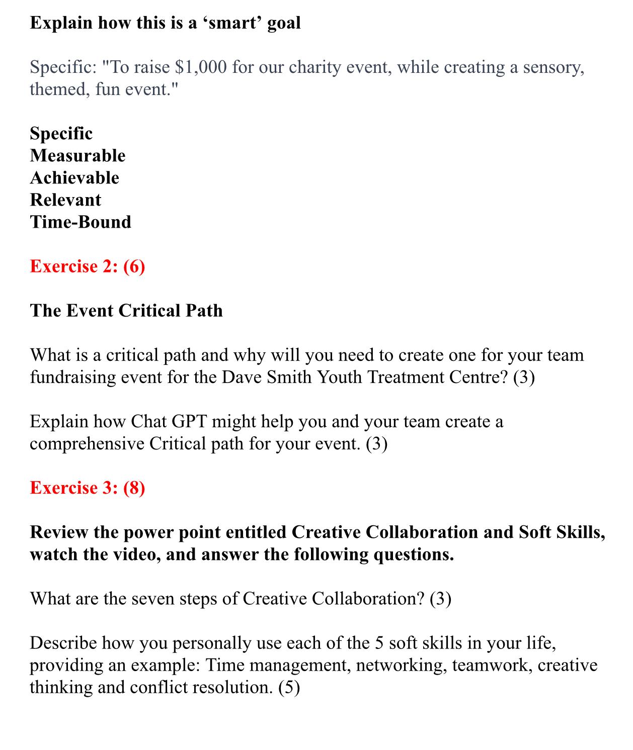  Explain how this is a 'smart' goal Specific: "To raise $1,000