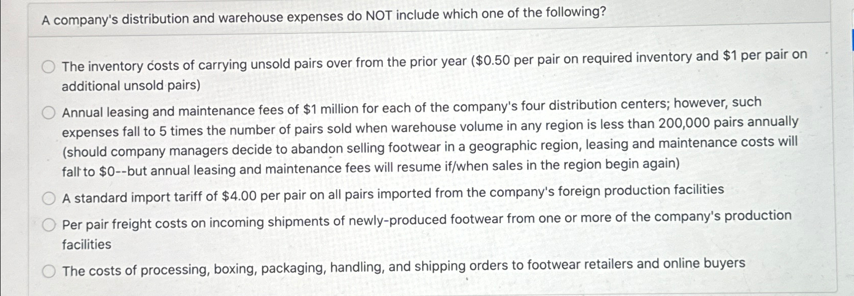  A company's distribution and warehouse expenses do NOT include which one