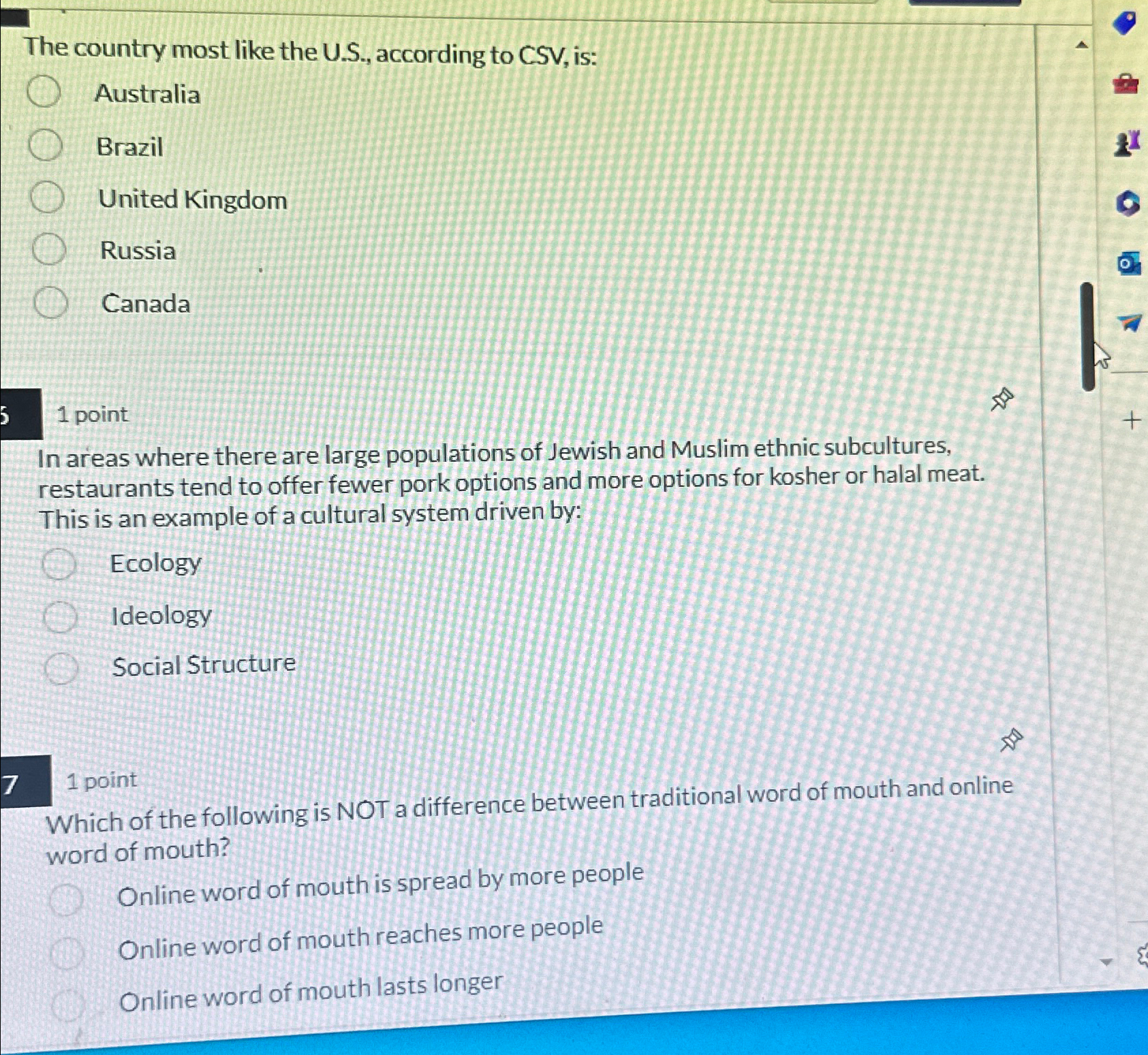  The country most like the U.S., according to CSV, is: Australia