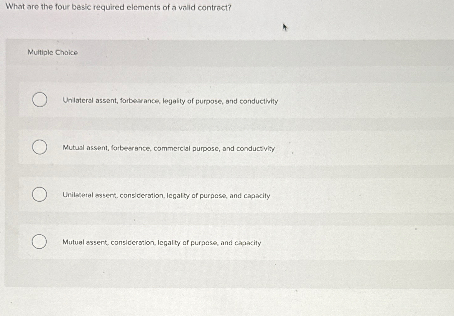  What are the four basic required elements of a valid contract?