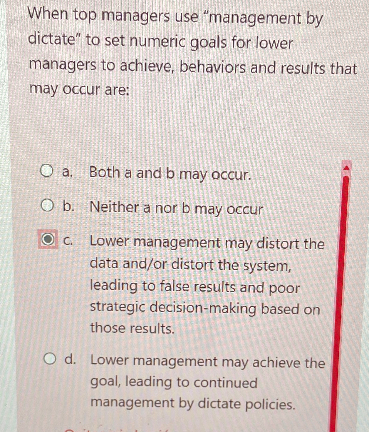  When top managers use "management by dictate" to set numeric goals