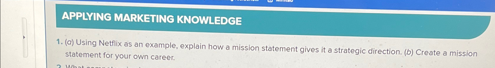  APPLYING MARKETING KNOWLEDGE (a) Using Netflix as an example, explain how