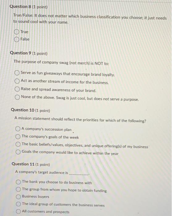 True/False: It does not matter which business classification you choose; it