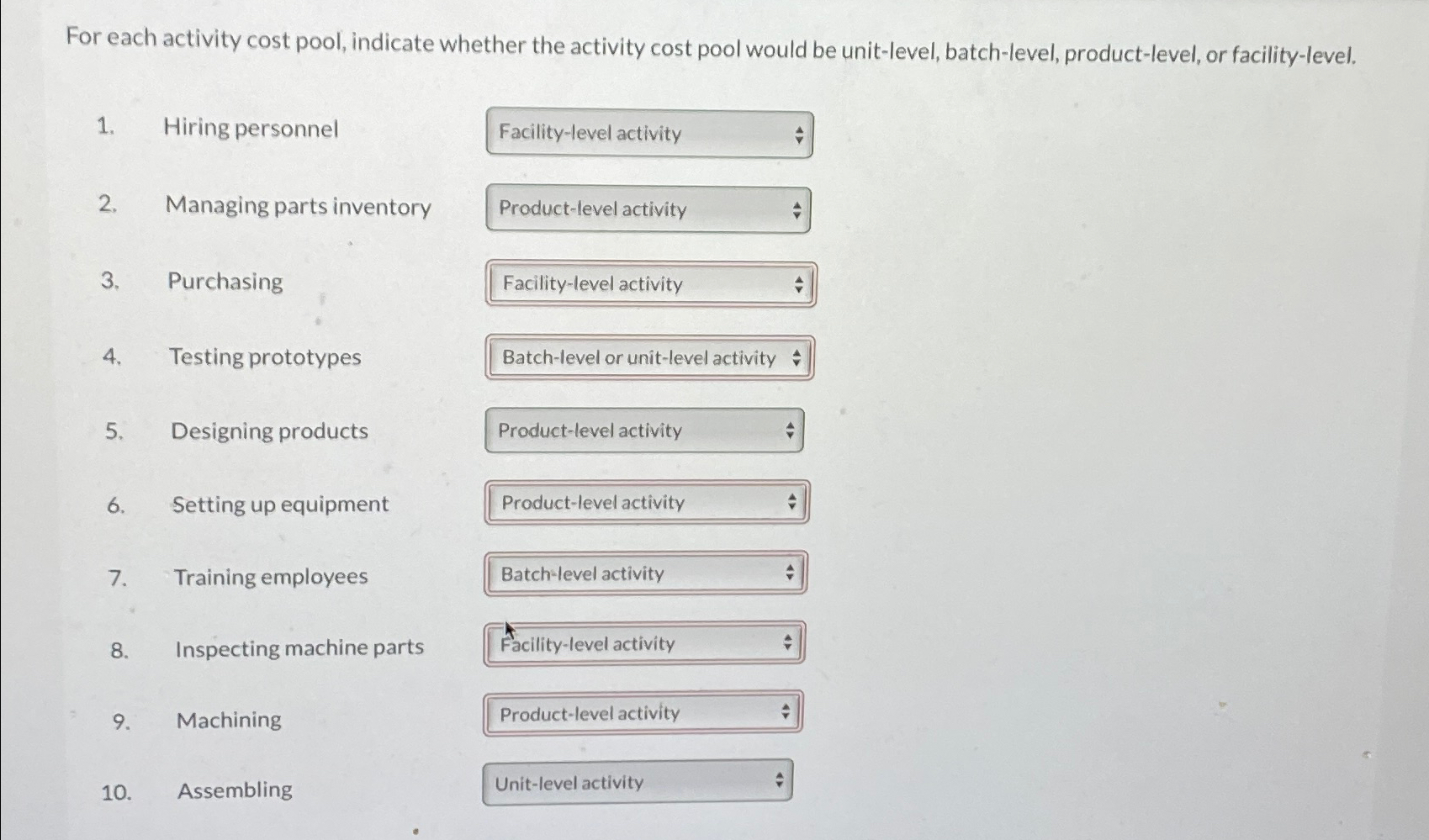  For each activity cost pool, indicate whether the activity cost pool