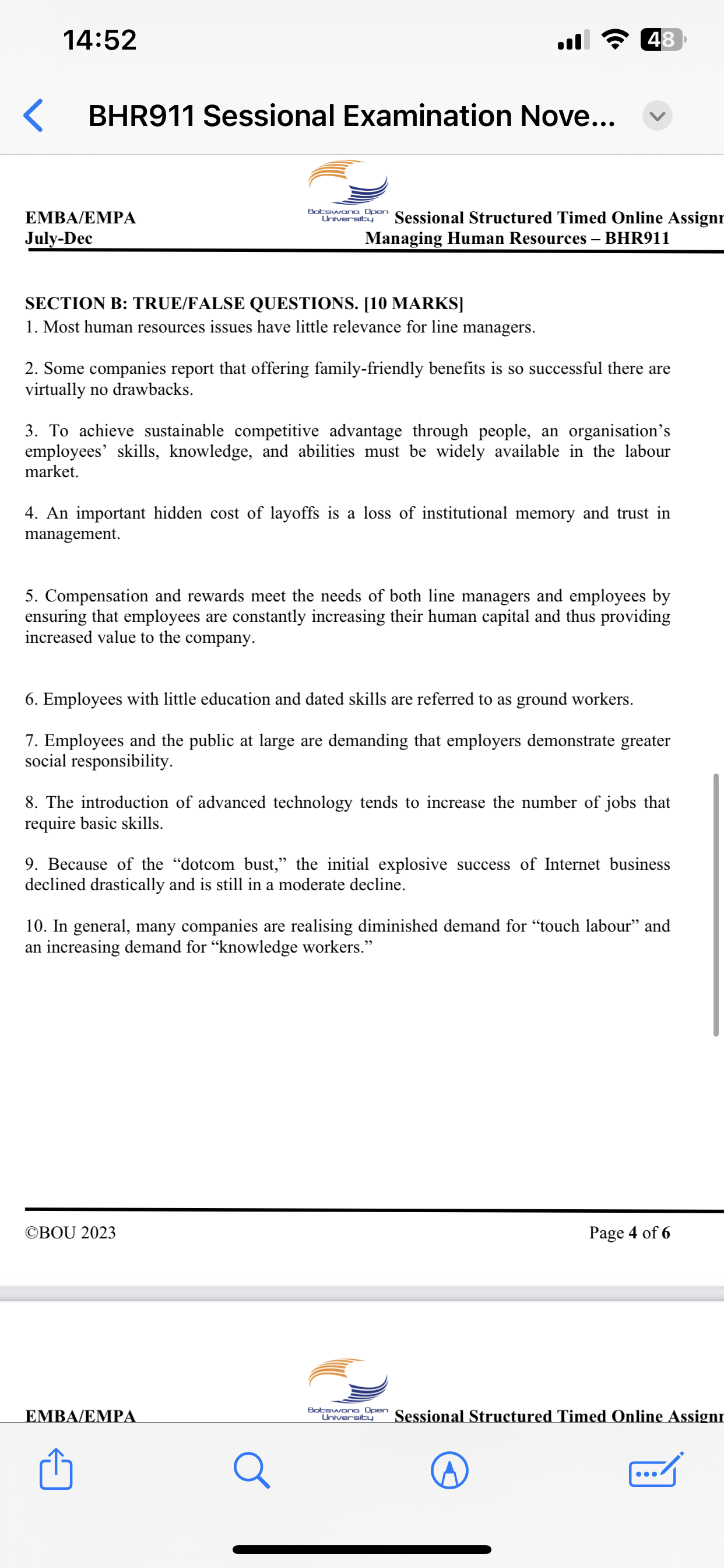 SECTION B: TRUE/FALSE QUESTIONS. [10 MARKS] Most human resources issues have little