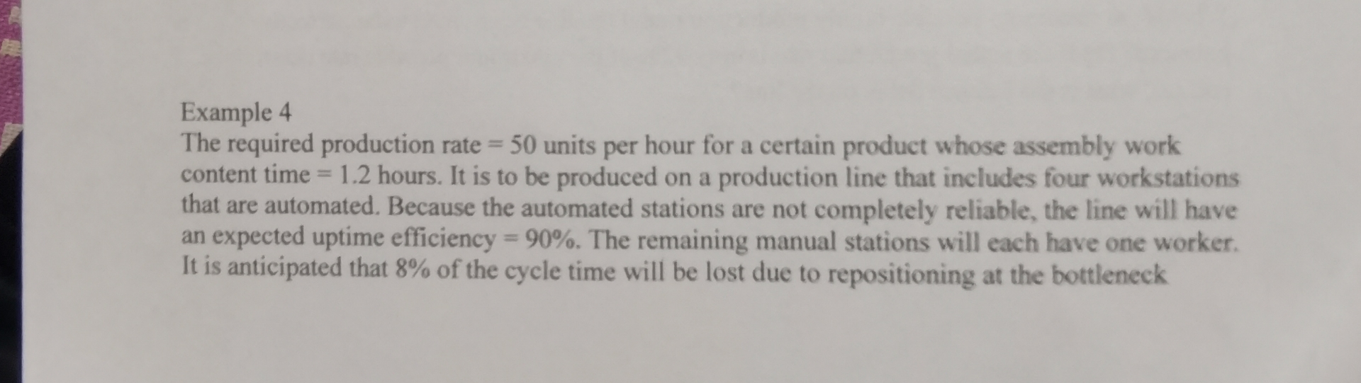  Example 4 The required production rate =50 units per hour for
