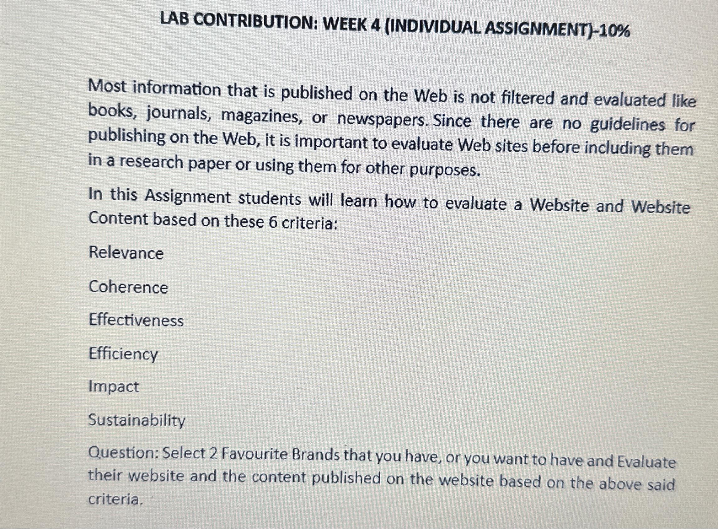  LAB CONTRIBUTION: WEEK 4(INDIVIDUAL ASSIGNMENT)-10% Most information that is published on