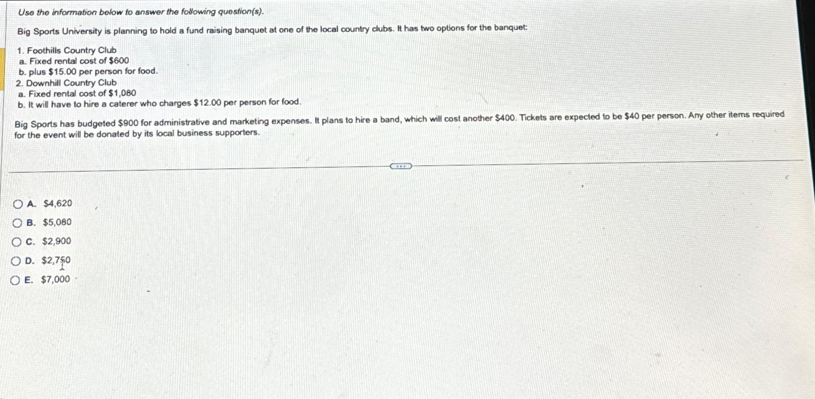  Use the information below to answer the following question(s). Big Sports