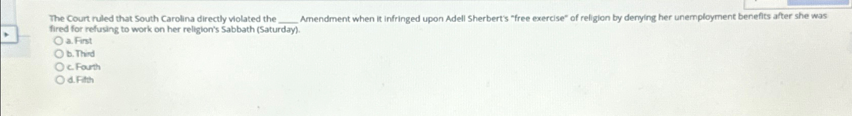  fired for refusing to work on her religion's Sabbath (Saturday). a.