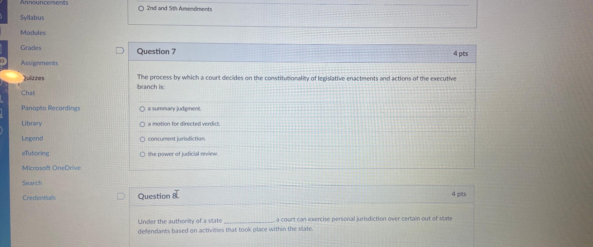  Announcements 2nd and 5th Amendments Syllabus Modules Grades Assignments Question 7