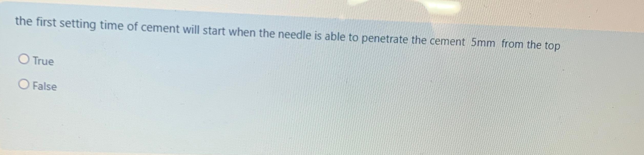  the first setting time of cement will start when the needle