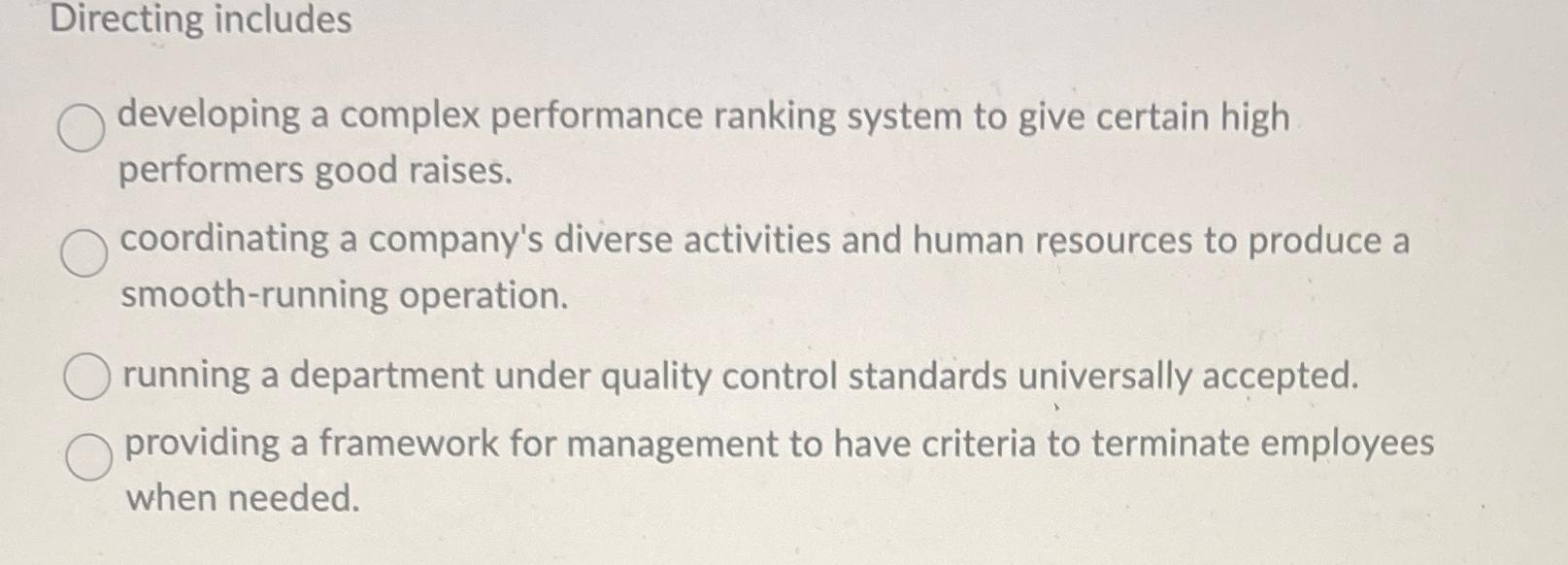  Directing includes developing a complex performance ranking system to give certain