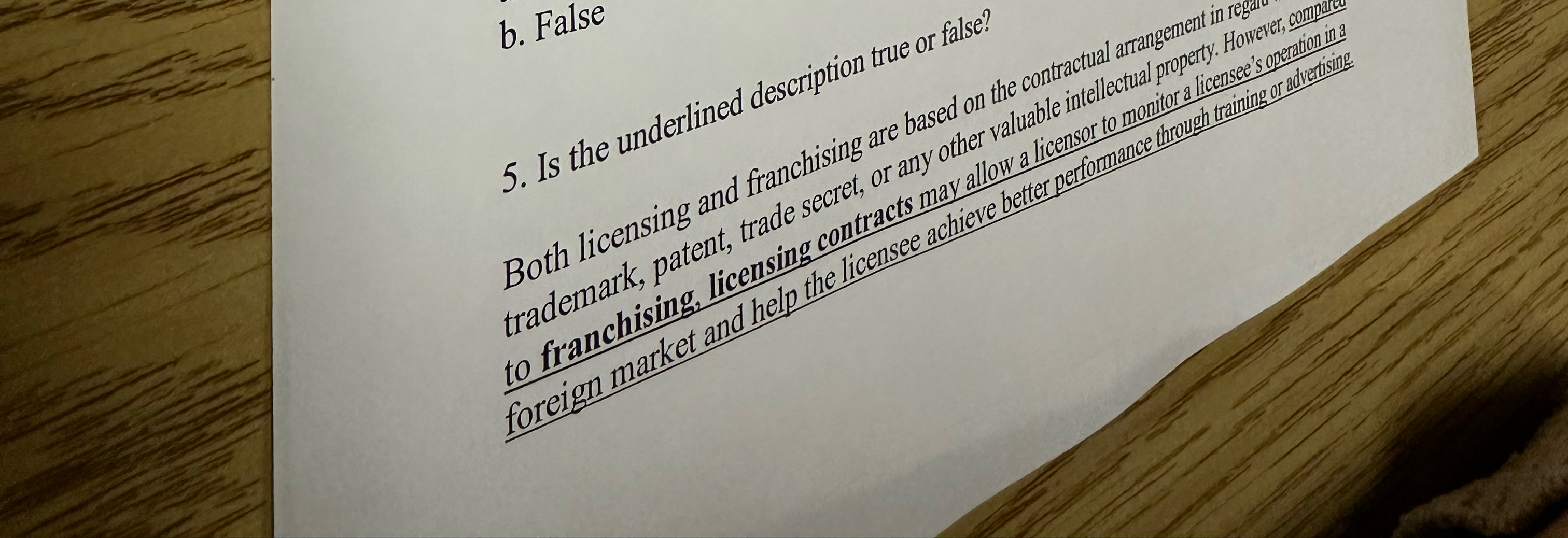  b. False 5. Is the underlined description true or false? 
