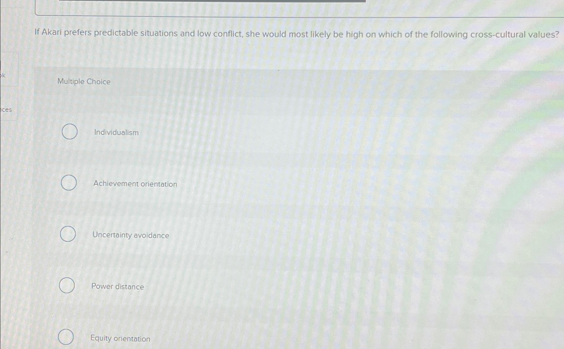  If Akari prefers predictable situations and low conflict, she would most
