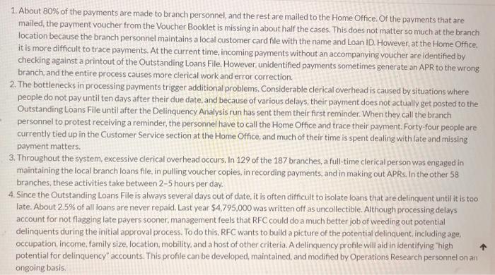 the delinquency analysis system is run. It checks the Outstanding Loans File