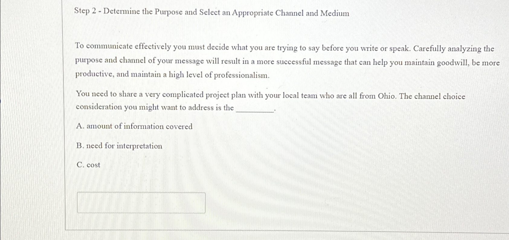  Step 2- Determine the Purpose and Select an Appropriate Channel and