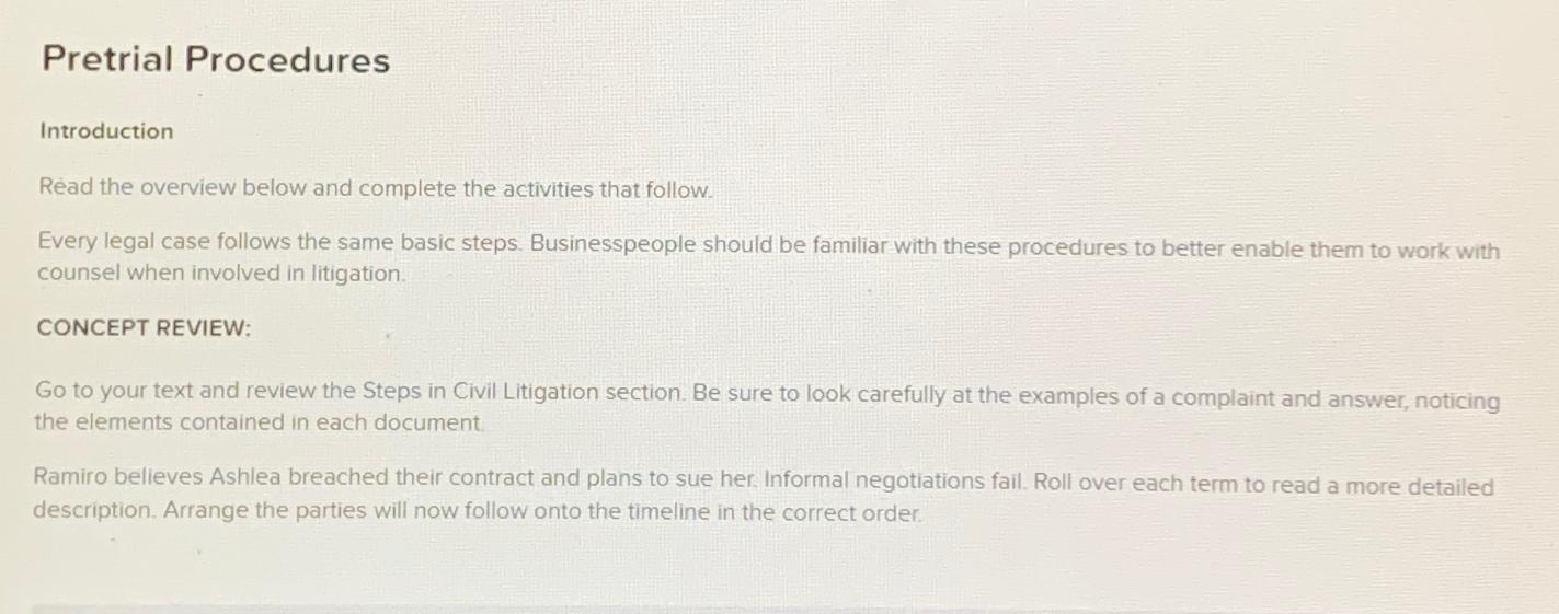  Pretrial Procedures Introduction Read the overview below and complete the activities