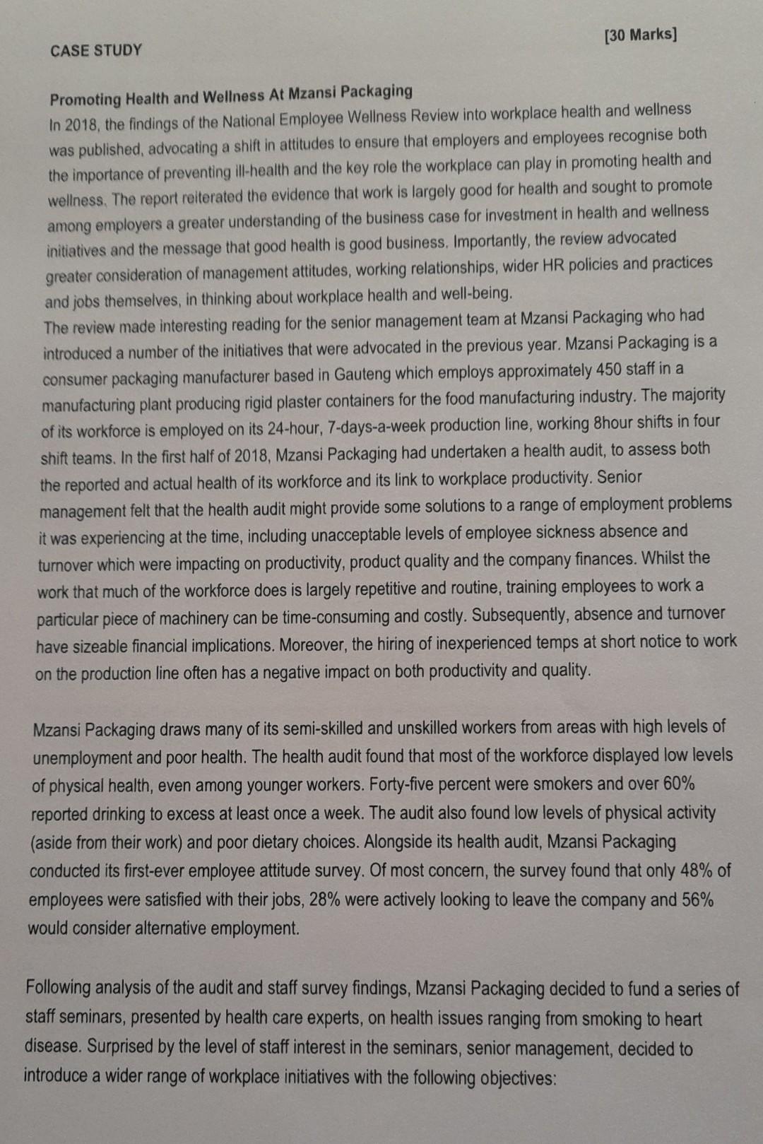 please assist on answering this [30 Marks] CASE STUDY Promoting Health and