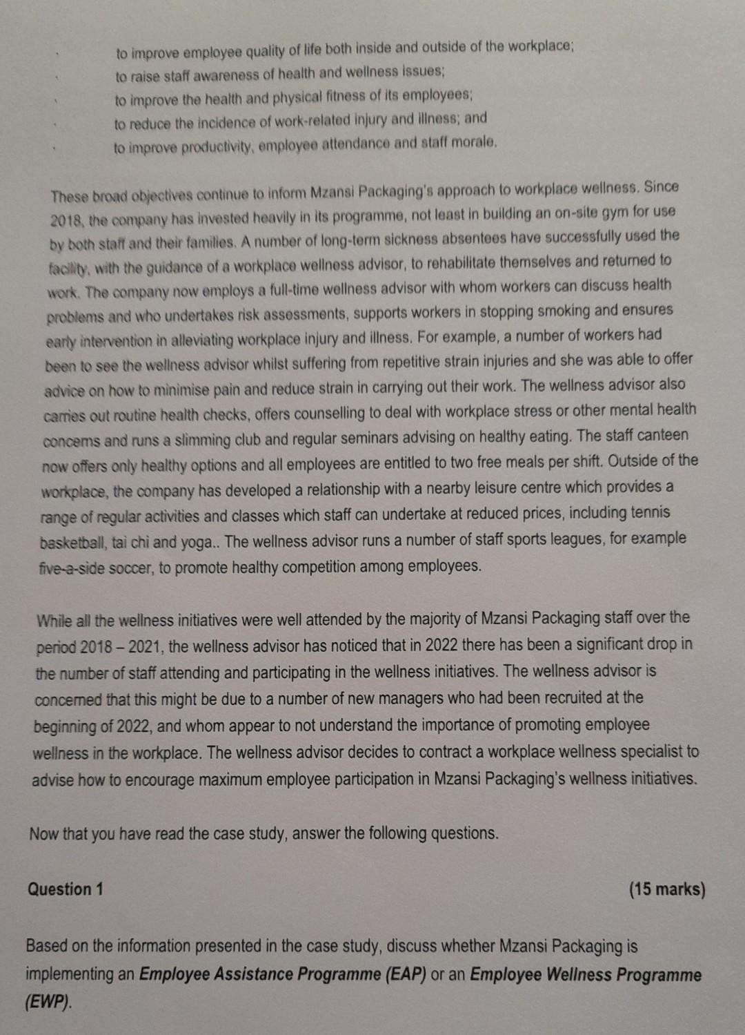 Wellness At Mzansi Packaging In 2018, the findings of the National Employee
