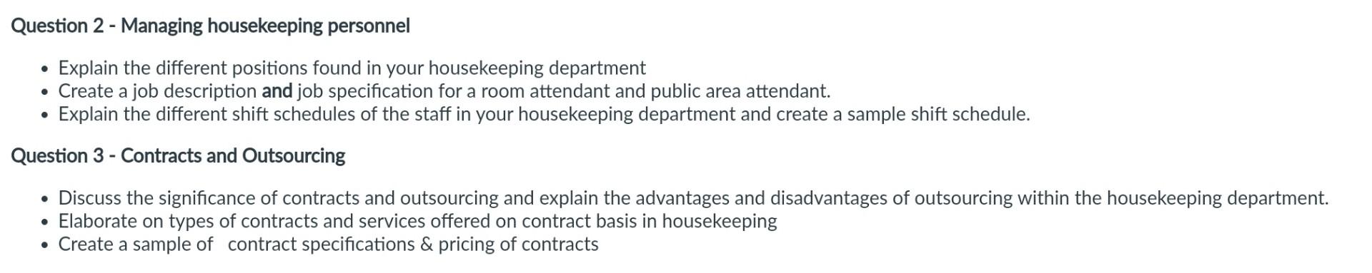  Question 2 - Managing housekeeping personnel - Explain the different positions