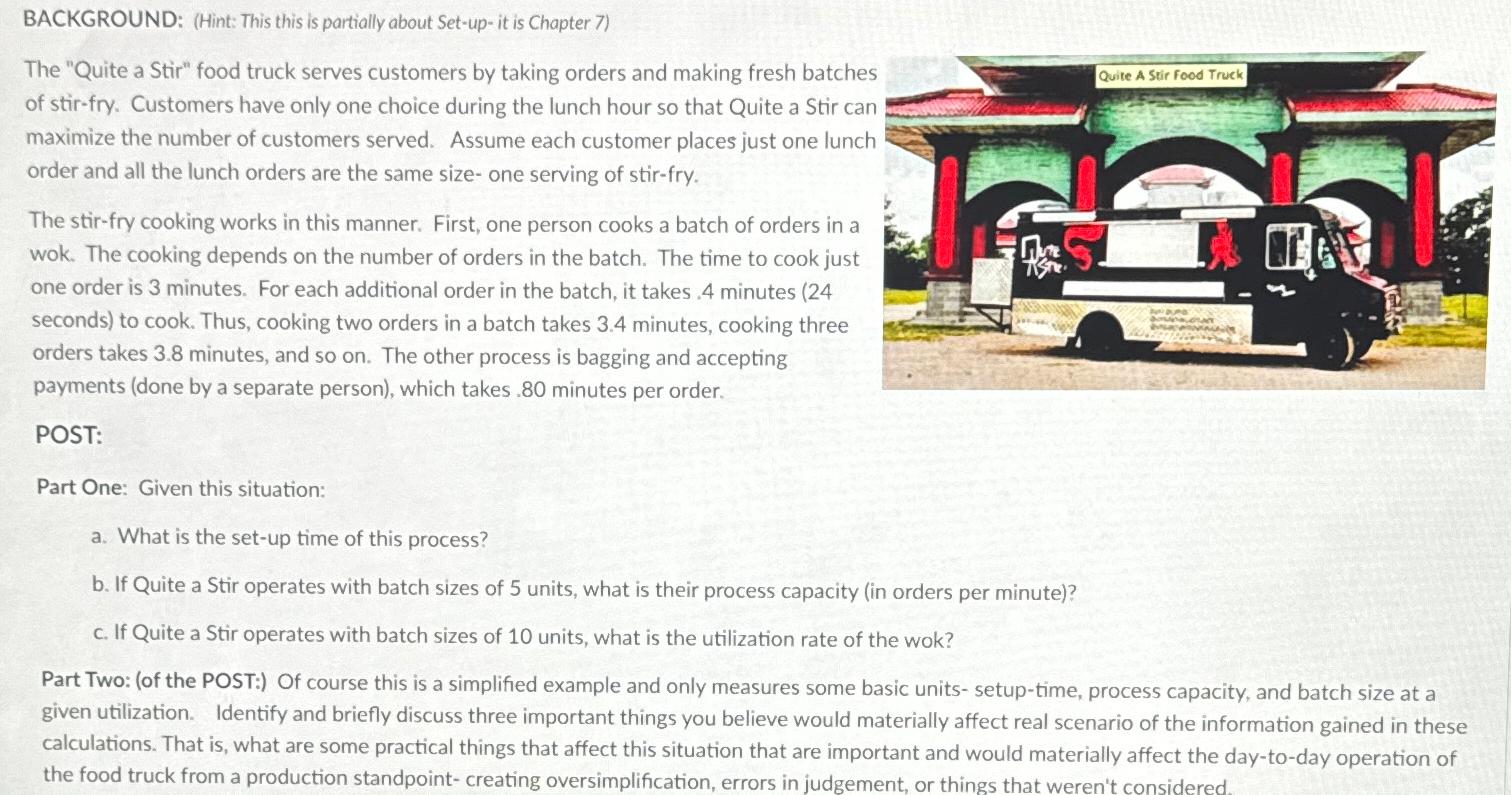  BACKGROUND: (Hint: This this is partially about Set-up-it is Chapter 7)